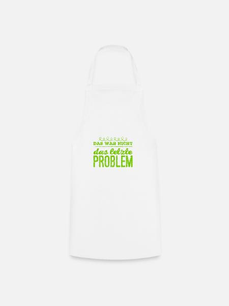 ich bin ein Problemlöser - Kochschürze - Weiß