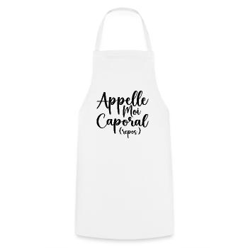 Appelle Moi Caporal - Tablier de cuisine - blanc - Devant - AI Model Male 185 dark (185cm)