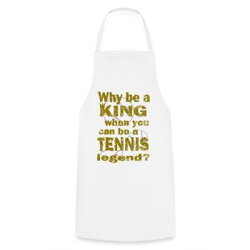 Tennis Why be a king Tennis legend Design - Kochschürze - Weiß - Vorne - AI Model Male 185 dark (185cm)