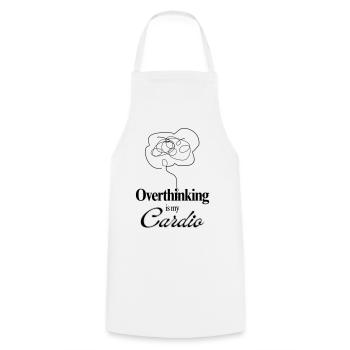 Overthinking is my Cardio Mental Health Humor Tee - Cooking Apron - white - Front - AI Model Male 185 dark (185cm)