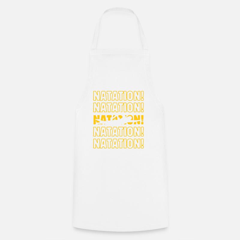 Natation Natation natation - Tablier de cuisine - blanc
