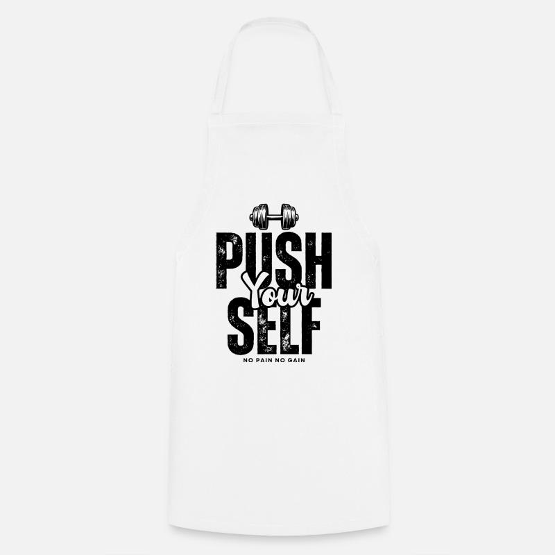 Push_yourself - Cooking Apron - white