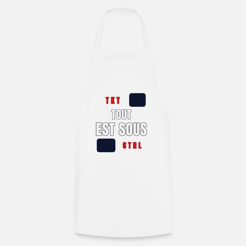 EVERYTHING UNDER CONTROL - Cooking Apron - white