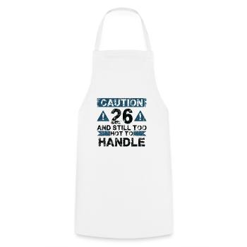 26 Too Hot to Act - 26th Birthday - Cooking Apron - white - Front - AI Model Male 185 dark (185cm)