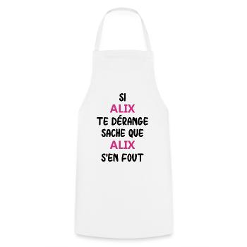 Si alix te dérange sache que alix - Tablier de cuisine - blanc - Devant - AI Model Male 185 dark (185cm)