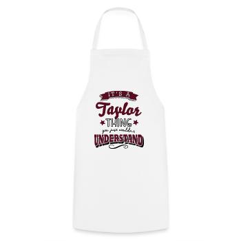 its a taylor name surname thing - Cooking Apron - white - Front - AI Model Male 185 dark (185cm)
