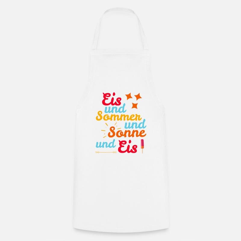 Eis und Sommer und Sonne und Eis - Kochschürze - Weiß