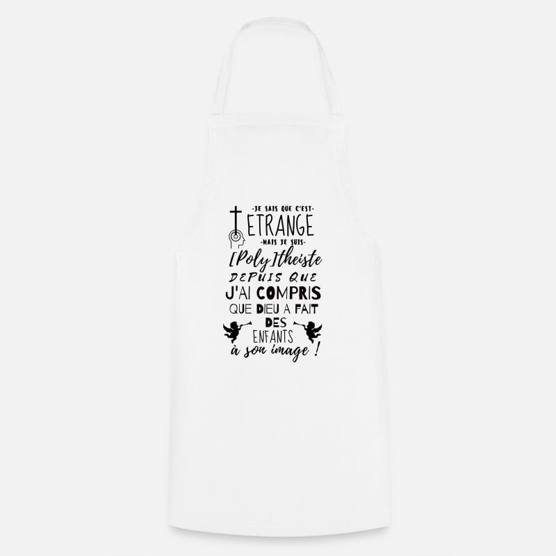 etrange polytheisme - Tablier de cuisine - blanc
