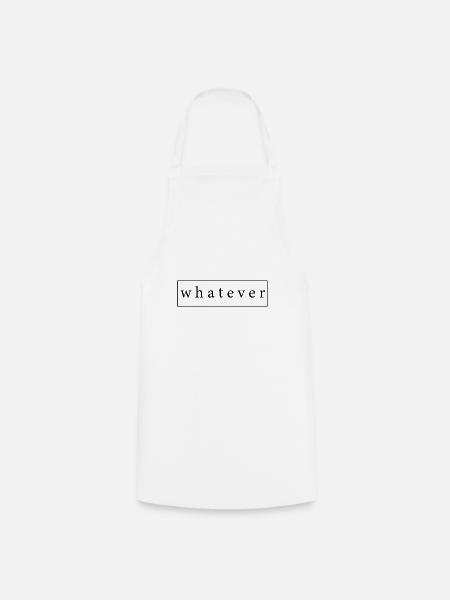 Whatever Cooler Spruch als Geschenk Geschenkidee - Kochschürze - Weiß