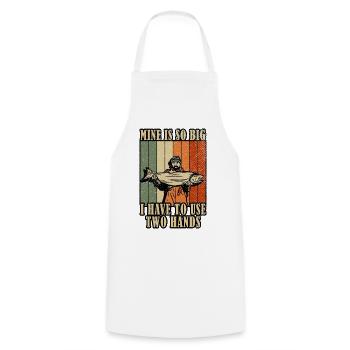 Mine's So Big I Have to Use Two Hands Fishing - Cooking Apron - white - Front - AI Model Male 185 dark (185cm)