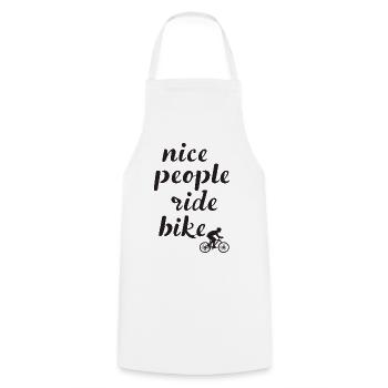 Nice People Ride Bike Cycling Saying Quote - Cooking Apron - white - Front - AI Model Male 185 dark (185cm)