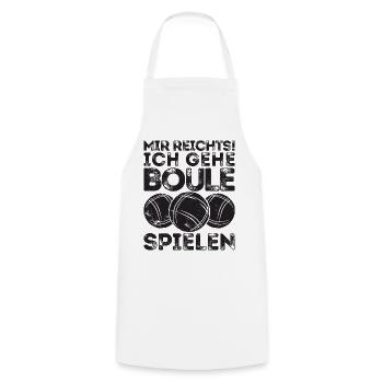 Mir reichts! Ich Boule spielen! Bouler Petanque - Kochschürze - Weiß - Vorne - AI Model Male 185 dark (185cm)