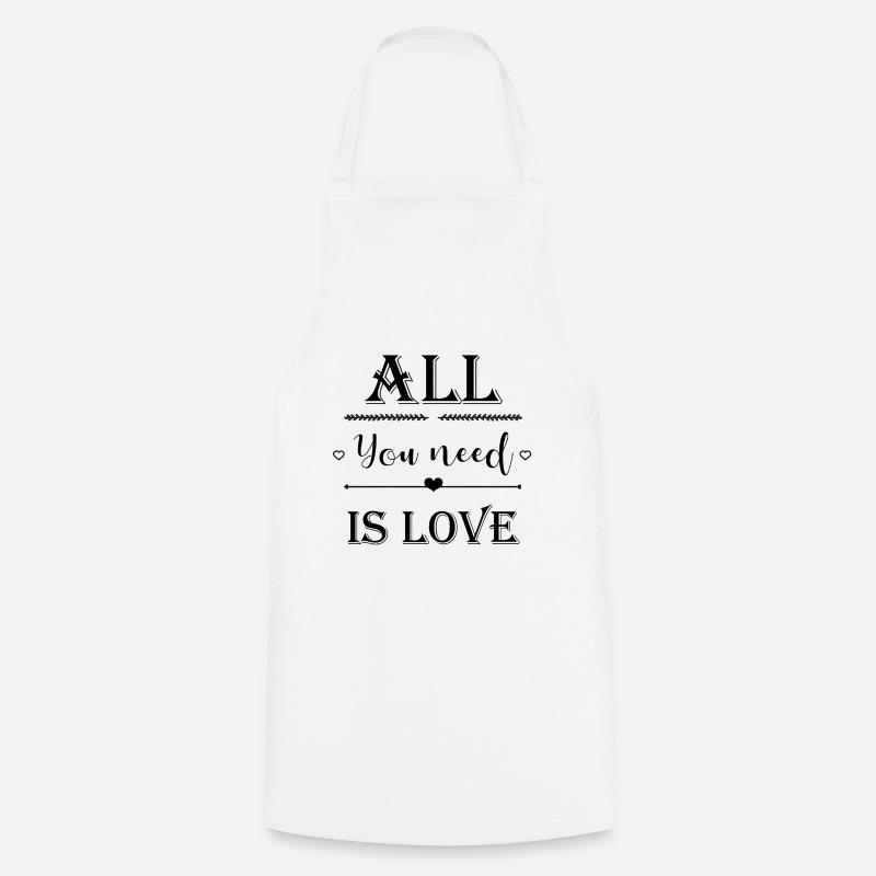 All you need is love - Tablier de cuisine - blanc