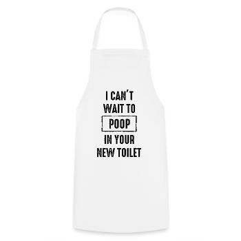 J’ai hâte de faire caca dans tes nouvelles toilettes - Tablier de cuisine - blanc - Devant - AI Model Male 185 dark (185cm)