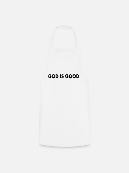 God is good - Kochschürze - Weiß