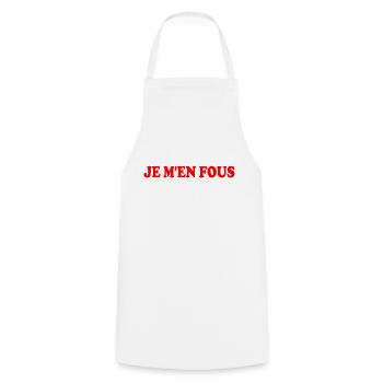 je m'en fous - Tablier de cuisine - blanc - Devant - AI Model Male 185 dark (185cm)