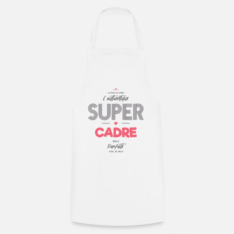 L authentique super cadre - Tablier de cuisine - blanc