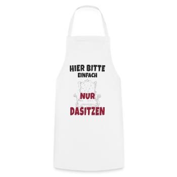 Hier bitte einfach nur dasitzen - Kochschürze - Weiß - Vorne - AI Model Male 185 dark (185cm)