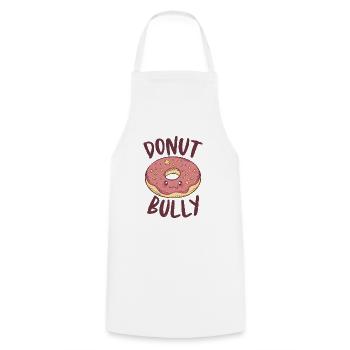 Donut Bully Anti-mobbing, Der Freundlichkeit Und - Kochschürze - Weiß - Vorne - AI Model Male 185 dark (185cm)