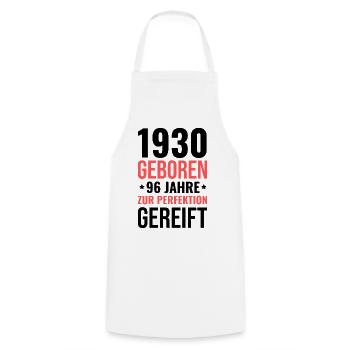 Born in 1930 – Matured to perfection - Cooking Apron - white - Front - AI Model Male 185 dark (185cm)