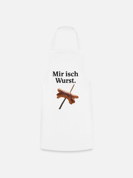 Mir isch Wurst Humor - Kochschürze - Weiß