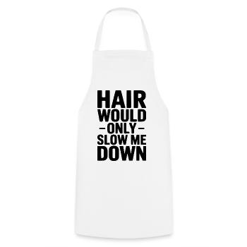 Les cheveux ne feraient que me ralentir - Tablier de cuisine - blanc - Devant - AI Model Male 185 dark (185cm)