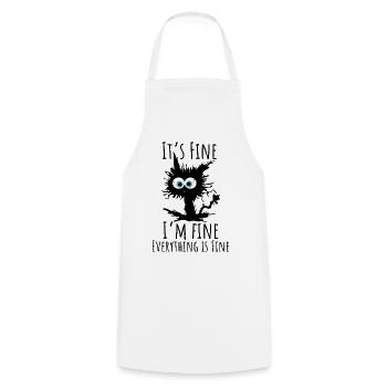It's Fine Everything Is Fine Cat - Kochschürze - Weiß - Vorne - AI Model Male 185 dark (185cm)