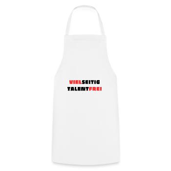 Vielseitig talentfrei. T-Shirt - Kochschürze - Weiß - Vorne - AI Model Male 185 dark (185cm)