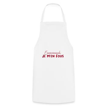 Euh je m'en fous. Cadeau humour - Tablier de cuisine - blanc - Devant - AI Model Male 185 dark (185cm)