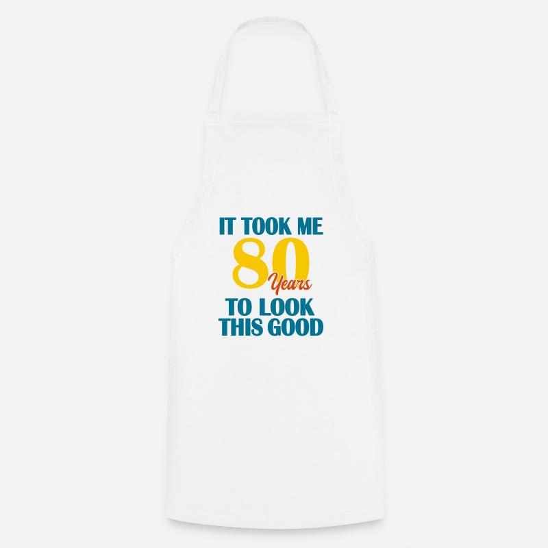 80th Birthday - Cooking Apron - white