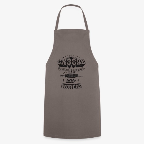 Choose Woho We Let Intro Weird Little World's - Cooking Apron