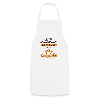 Funny saying old man with convertible senior - Cooking Apron - white - Front - AI Model Male 185 dark (185cm)