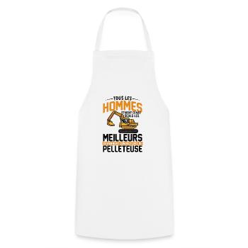Les meilleurs deviennent conducteurs de pelleteuse - Tablier de cuisine - blanc - Devant - AI Model Male 185 dark (185cm)