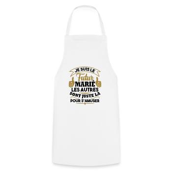 Je suis le futur marié - Tablier de cuisine - blanc - Devant - AI Model Male 185 dark (185cm)