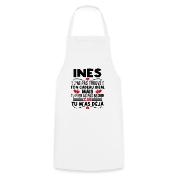 Inès j'ai pas trouvé ton cadeau idéal... - Tablier de cuisine - blanc - Devant - AI Model Male 185 dark (185cm)