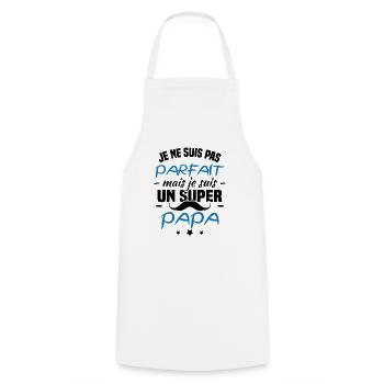 Je ne suis pas parfait mais je suis un super papa - Tablier de cuisine - blanc - Devant - AI Model Male 185 dark (185cm)