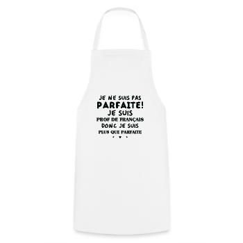 Je suis prof de français - Tablier de cuisine - blanc - Devant - AI Model Male 185 dark (185cm)