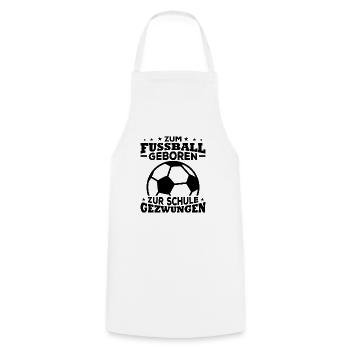 Zum fussball geboren zur schule gezwungen - Kochschürze - Weiß - Vorne - AI Model Male 185 dark (185cm)
