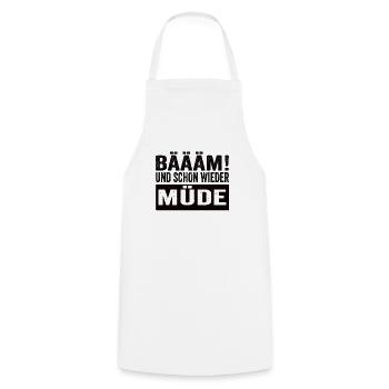Bäääm! Und Schon Wieder Müde Schlafshirt - Kochschürze - Weiß - Vorne - AI Model Male 185 dark (185cm)