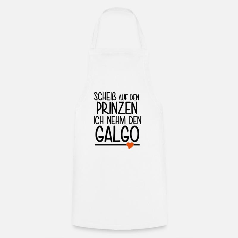 Scheiß auf den Prinzen (Galgo) - Kochschürze - Weiß