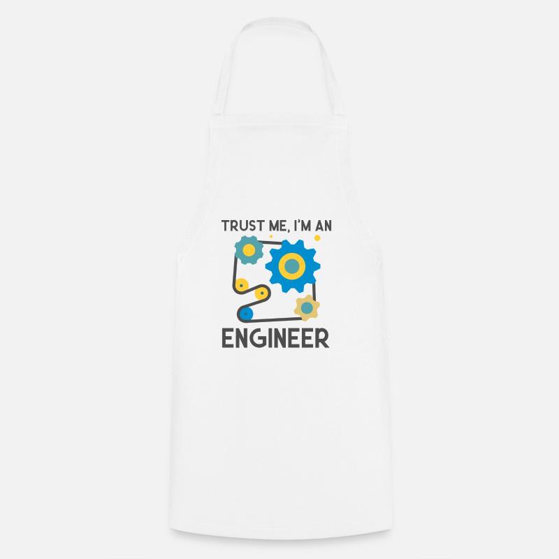 Trust me, I am and Engineer - Kochschürze - Weiß