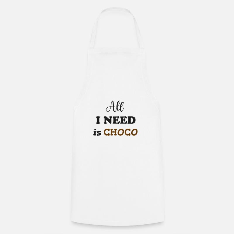 All i need is choco - Cooking Apron - white