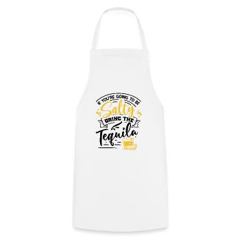 If You're Going To Be Salty Bring The Tequila - Cooking Apron - white - Front - AI Model Male 185 dark (185cm)
