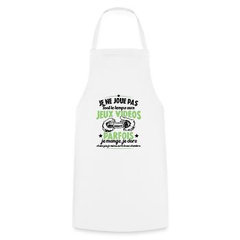 Je ne joue pas tout le temps aux jeux vidéos - Tablier de cuisine - blanc - Devant - AI Model Male 185 dark (185cm)