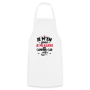 Je m'en fous je me barre en camping-car - Tablier de cuisine - blanc - Devant - AI Model Male 185 dark (185cm)