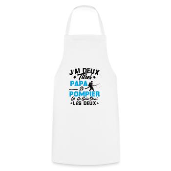 J'ai Deux Titres Papa Et Pompier - Tablier de cuisine - blanc - Devant - AI Model Male 185 dark (185cm)