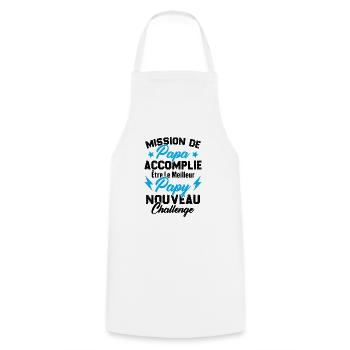 Mission papa accomplie être papy nouveau challenge - Tablier de cuisine - blanc - Devant - AI Model Male 185 dark (185cm)