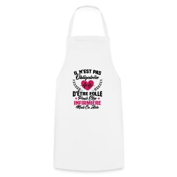 Pas obligatoire d'être folle pour être infirmièr - Tablier de cuisine - blanc - Devant - AI Model Male 185 dark (185cm)
