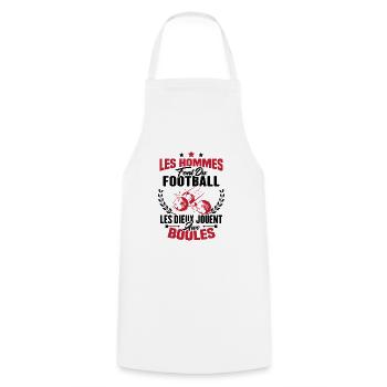 Hommes font du football les dieux jouent aux boule - Tablier de cuisine - blanc - Devant - AI Model Male 185 dark (185cm)
