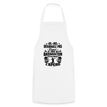 Ne me dérangez pas quand je joue au badminton - Tablier de cuisine - blanc - Devant - AI Model Male 185 dark (185cm)